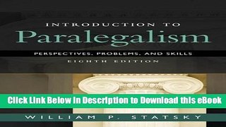 [Read Book] Introduction to Paralegalism: Perspectives, Problems and Skills Mobi