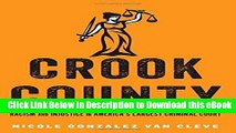 EPUB Download Crook County: Racism and Injustice in America s Largest Criminal Court Mobi