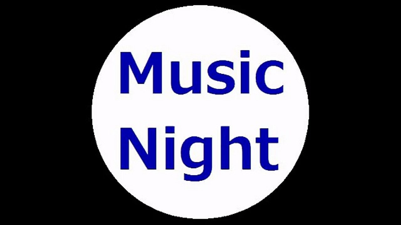 MusicNight：20170208