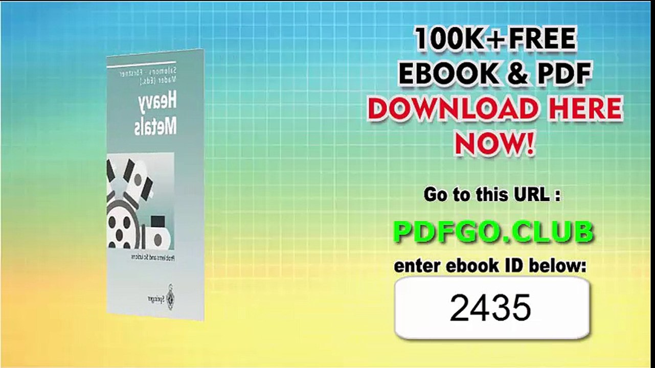 Heavy Metals_ Problems and Solutions (Environmental Science and Engineering)