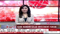 Bank Mandiri Buka Peluang Investasi