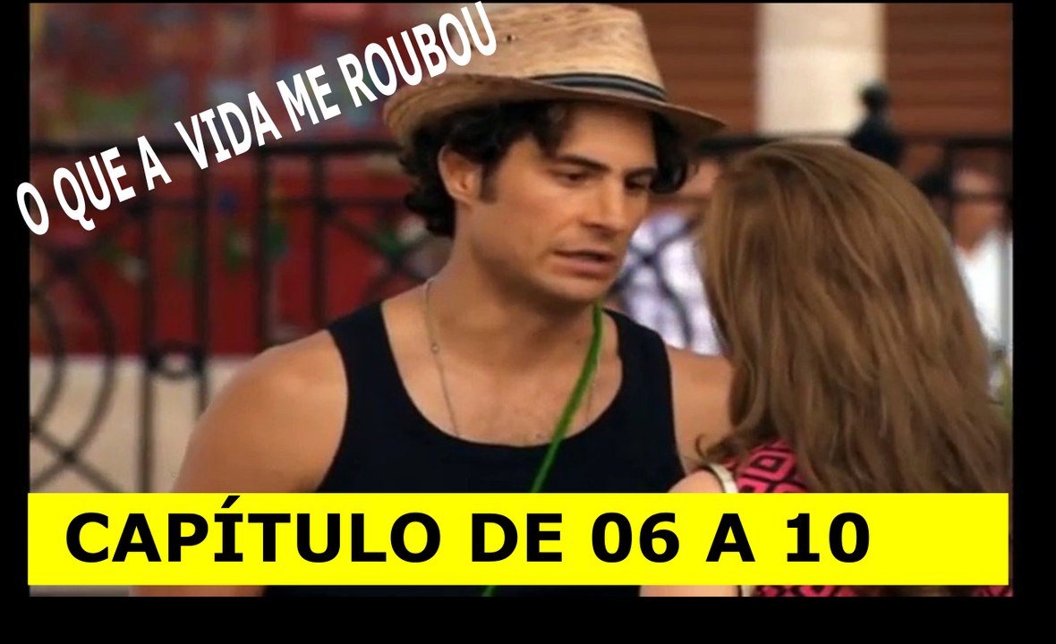 O QUE A VIDA ME ROUBOU. 06 A 10.02.17