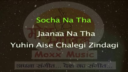 Dr. Hari Om - Socha Naa Tha Zindagi Vocal Karaoke