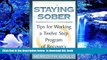 [PDF]  Staying Sober: Tips for Working a Twelve Step Program of Recovery Meredith Gould Full Book