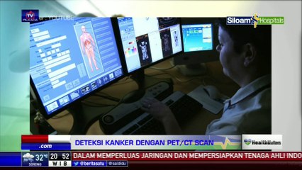Dialog Health Matters: Deteksi Kanker dengan PET/CT Scan #3