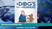 Audiobook  A Dog s Guide to Humans (Fun Reads for Dog Lovers) (Volume 1) Karen Davison For Kindle