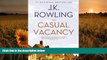 Audiobook  The Casual Vacancy J. K. Rowling Full Book
