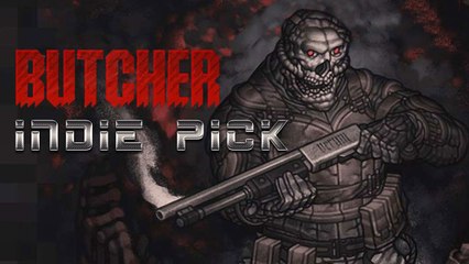 Indie Picks: BUTCHER
