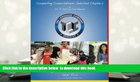 BEST PDF  Compelling Conversations: 11 Selected Chapters on Timeless Topics for the Language