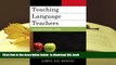 BEST PDF  Teaching Language Teachers: Scaffolding Professional Learning TRIAL EBOOK
