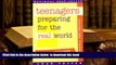 PDF [FREE] DOWNLOAD  Teenagers Preparing for the Real World BOOK ONLINE