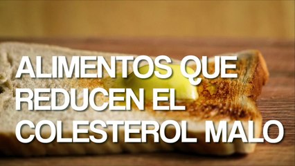 Controla los niveles de 'colesterol malo' con estos alimentos