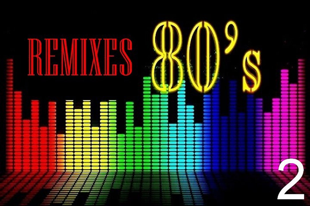 80s Retro Remixes 2