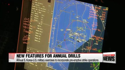 S. Korea-U.S. military exercises to incorporate pre-emptive strike operations