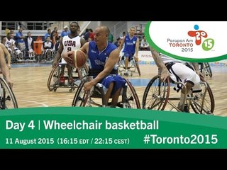 Day 4 | Wheelchair basketball | Toronto 2015 Parapan American Games