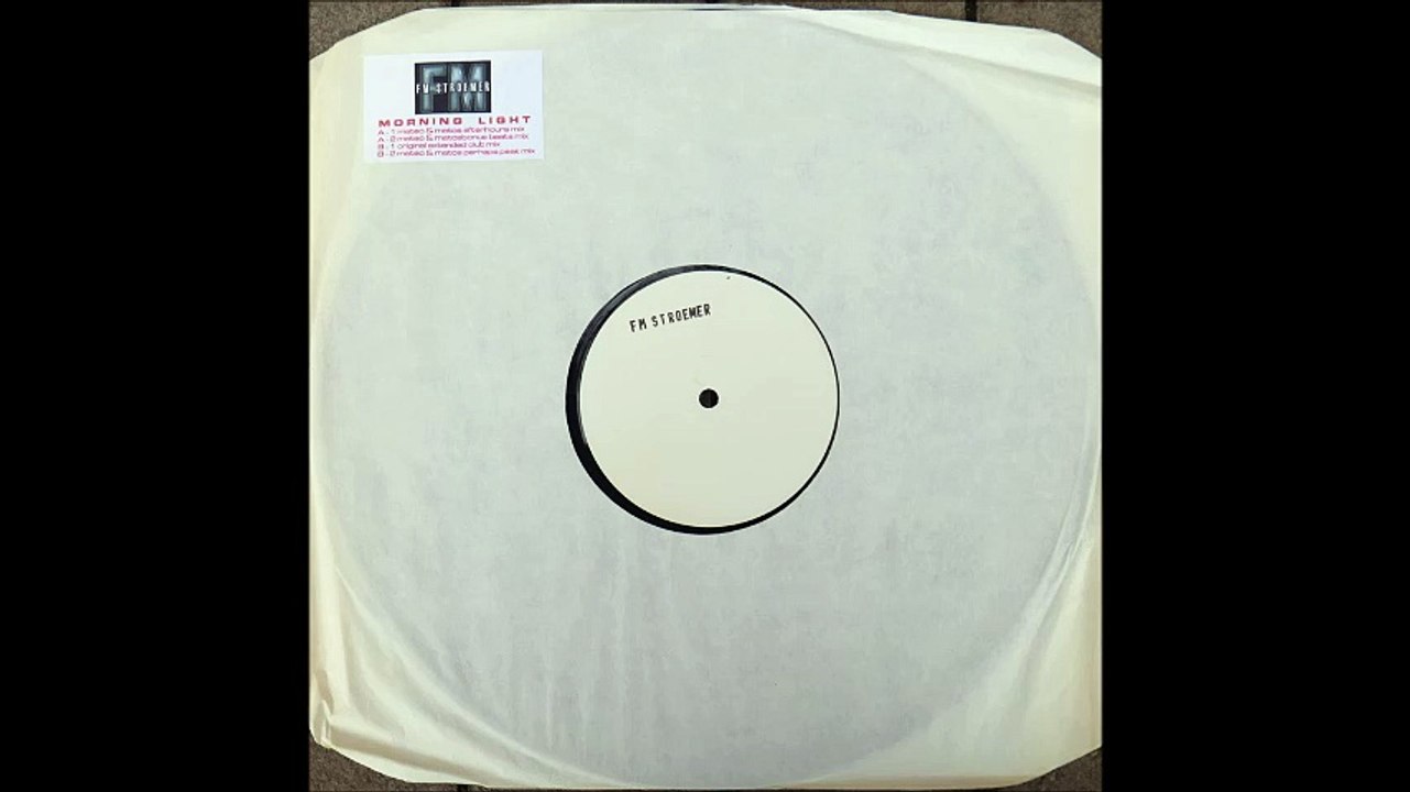 Testpressing: FM STROEMER ‎– Morning Light (Red| 12', 2-sided | Extended Club Mix) 08:05