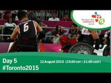 Day 5 | Toronto 2015 Parapan American Games