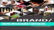 [Popular Books] Brand/Story: Cases and Explorations in Fashion Branding FULL eBook