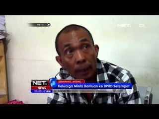 Belasan Tahun Disandera, Suami Korban Laporkan ke DPRD Semarang - NET5