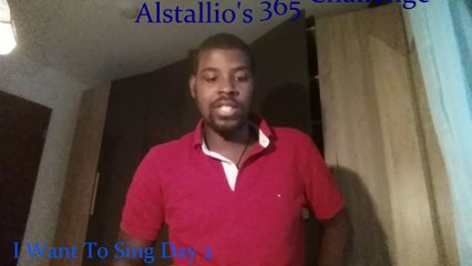 Alstallio's I Want To Sing 365 Day Challenge Week 1 Summary