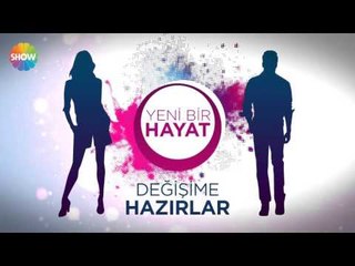 "Yeni Bir Hayat" yakında Show TV'de!