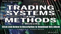 [Read Book] Trading Systems and Methods   Website (5th edition) Wiley Trading Kindle