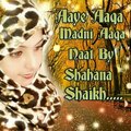 Urdu Naat Sharif - Aaye Aaqa Madni Aaqa [ Shahana Shaikh ]