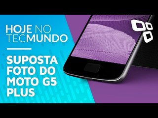 Suposta foto do Moto G5 Plus - Hoje no TecMundo