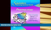 BEST PDF  Saunders Nursing Survival Guide: Pharmacology, 2e Linda E. McCuistion PhD  RN  ANP  CNS