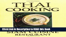 Read Book Thai Cooking: From the Siam Cuisine Restaurant Full eBook