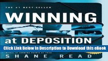 DOWNLOAD Winning at Deposition: (Winner of ACLEA s Highest Award for Professional Excellence) Mobi
