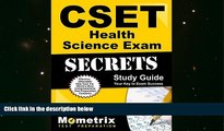 PDF  CSET Health Science Exam Secrets Study Guide: CSET Test Review for the California Subject