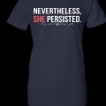 Nevertheless, She Persisted Shirt, Hoodie, Tank