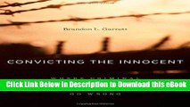 EPUB Download Convicting the Innocent: Where Criminal Prosecutions Go Wrong Kindle