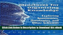 [Read Book] Structures for Organizing Knowledge: Exploring Taxonomies, Ontologies, and Other