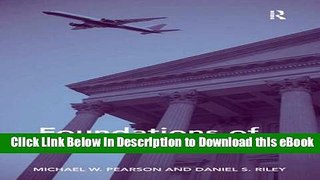 [Read Book] Foundations of Aviation Law Mobi