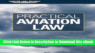 [Read Book] Practical Aviation Law Kindle