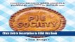 Read Book Pie Society: Traditional Savoury Pies, Pasties and Puddings from across the British