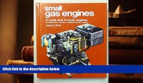 Download [PDF]  Small Gas Engines: 2 Cycle and 4 Cycle Engines, Fundamentals, Service,