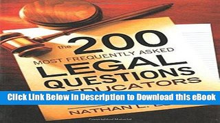 [Read Book] The 200 Most Frequently Asked Legal Questions for Educators Mobi