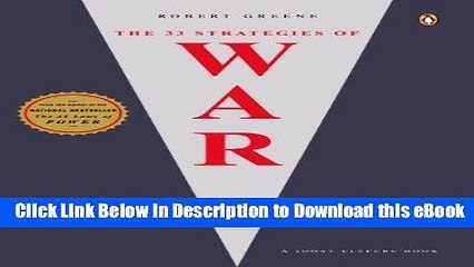 [Read Book] The 33 Strategies of War (Joost Elffers Books) Mobi