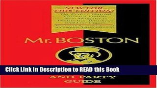 Read Book Mr. Boston: Official Bartender s and Party Guide Full Online