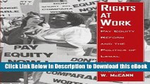 [Read Book] Rights at Work: Pay Equity Reform and the Politics of Legal Mobilization (Chicago