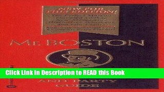 Download eBook Mr. Boston: Official Bartender s   Party Guide Full eBook