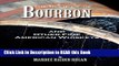 Download eBook The Book of Bourbon and Other Fine American Whiskeys eBook Online