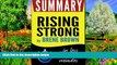 BEST PDF  Summary: Rising Strong: in less than 30 minutes (Brene Brown) Book Summary  For Kindle
