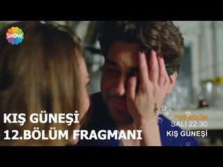 Kış Güneşi 12.Bölüm 1.Fragman ᴴᴰ