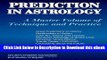 [Read Book] Prediction in Astrology: A Master Volume of Technique and Practice (Llewellyn s New