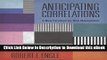 [Read Book] Anticipating Correlations: A New Paradigm for Risk Management (The Econometric and
