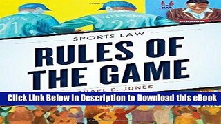 [Read Book] Rules of the Game: Sports Law Mobi